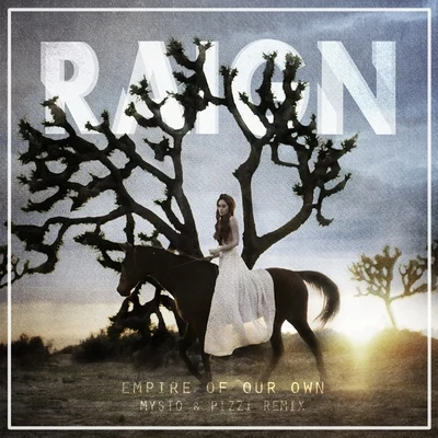 empire o four own (my stop I桌子remix) - single 專輯 RAIGN