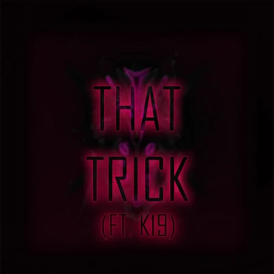 That Trick 專輯 K19