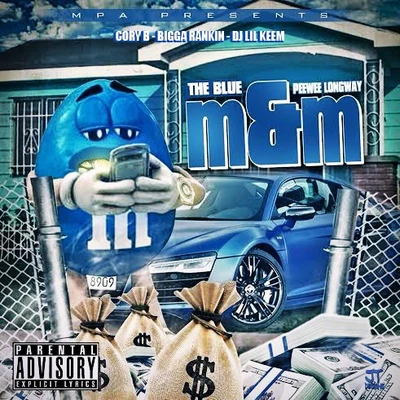 The Blue M&M 專輯 PeeWee Longway