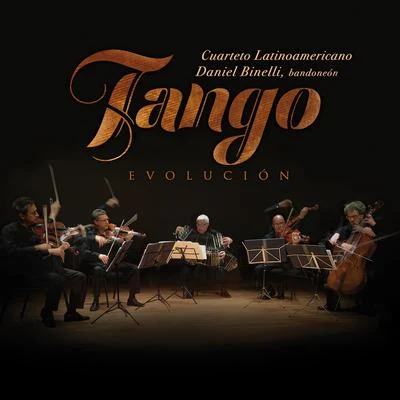 Tango Evolución 專輯 Cuarteto Latinoamericano/Javiera Parra