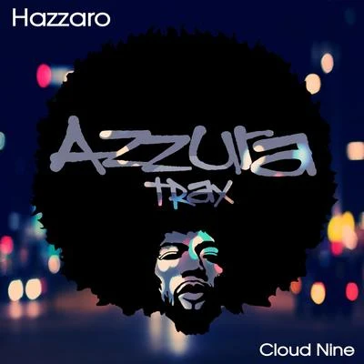 Cloud Nine 專輯 Hazzaro