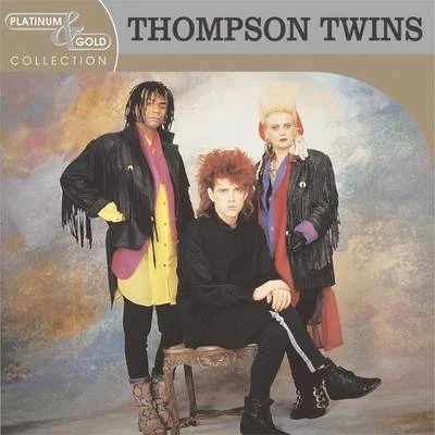 Platinum & Gold Collection 專輯 Thompson Twins