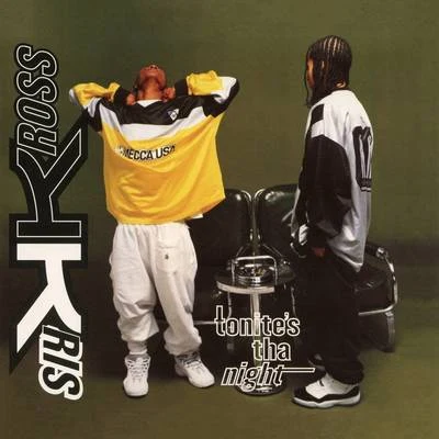 to你test哈night - EP 專輯 Kris Kross/Jermaine Dupri