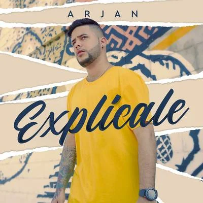 Explícale 专辑 Arjan/Javier Ramírez