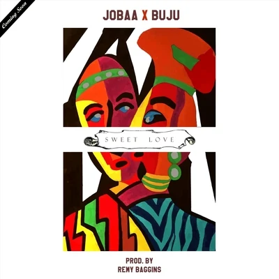 Sweet Love (feat. Buju) 專輯 Buju