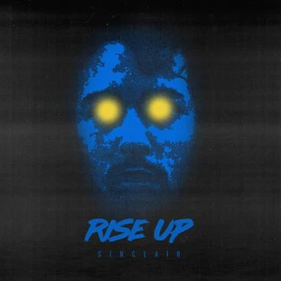 Rise Up 专辑 Sinclair