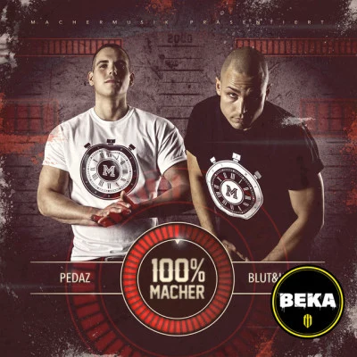 100% Macher (Premium Edition) 專輯 BEKA