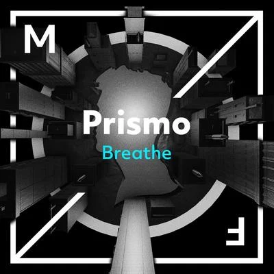 Breathe 專輯 Prismo