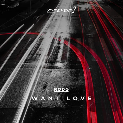 Want Love 專輯 Rodg/Super8 & Tab