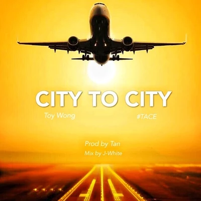 City To City 专辑 Toy王奕