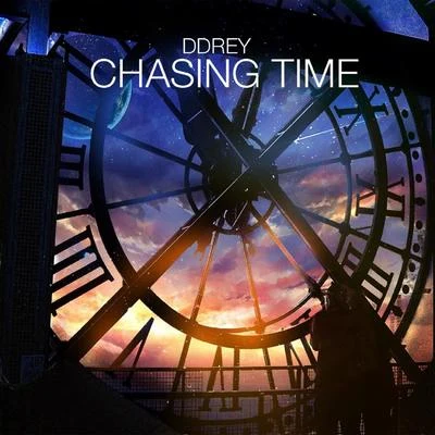 Chasing Time 专辑 Fran Gomez/DDRey