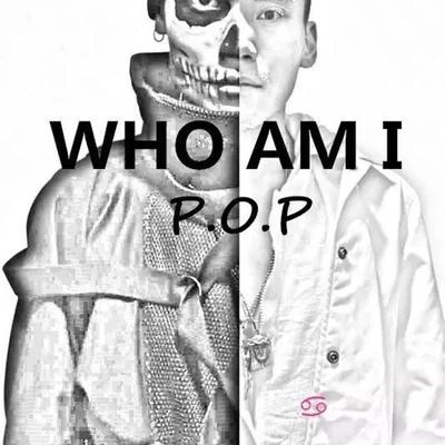 WHO AM I 專輯 P.O.P