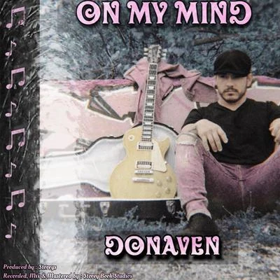 On My Mind 专辑 Blame Connor/Donaven/Adro