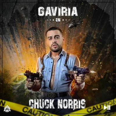 Chuck Norris 專輯 Gaviria