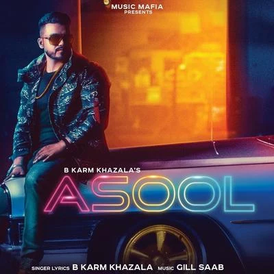 Asool 专辑 YSRBEATS/Elly Mangat/B Karm Khazala