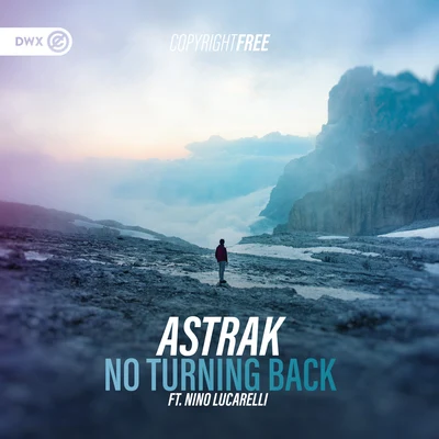 No Turning Back 專輯 Astrak/Michael B./Euphorizon/The Nation