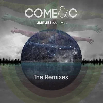 Limitless: The Remixes 專輯 Come & C