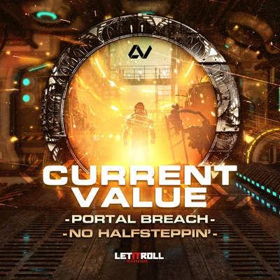 Portal BreachNo Halfsteppin 專輯 Current Value/Donny/Djé/Quintino & Blasterjaxx