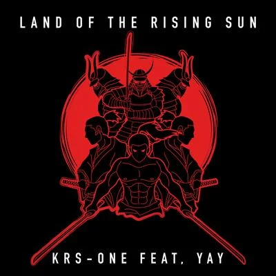 KRS-OneMelle MelICE-T Land of the Rising Sun