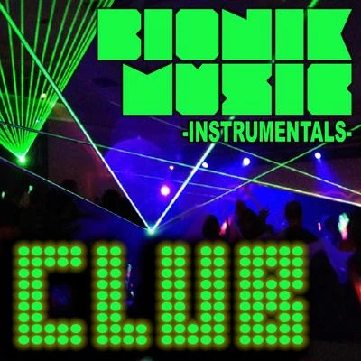 La Dame BlancheBionik Bionik Music - Club Instrumentals