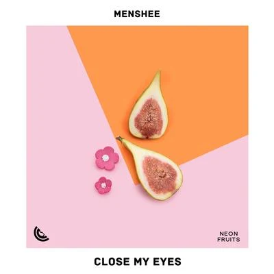 Close My Eyes 专辑 Menshee/Dexum/Larsema/I/One of Six