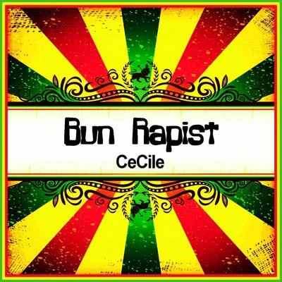 Bun Rapist (Ringtone) 專輯 Cecile