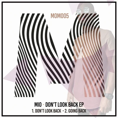 Dont Look Back 專輯 MIO