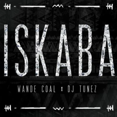 Iskaba 專輯 Wande Coal