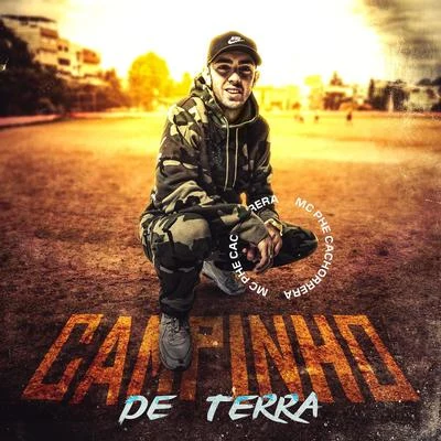 Campinho de Terra 專輯 Mc Lustosa/Mc Phe Cachorrera