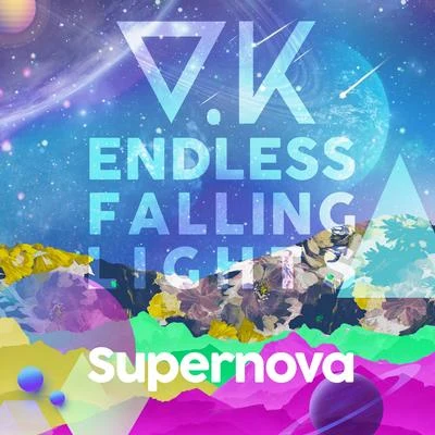 Endless Falling Lights：Supernova 專輯 V.K克