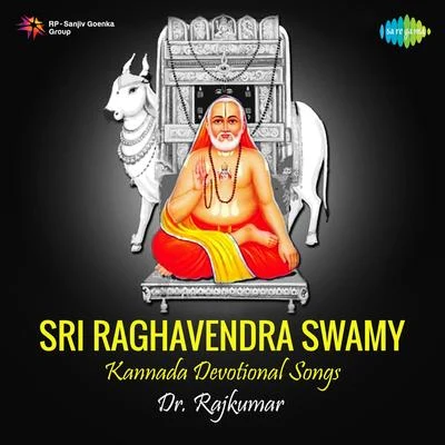 Sri Raghavendra Swamy 專輯 Dr. Rajkumar