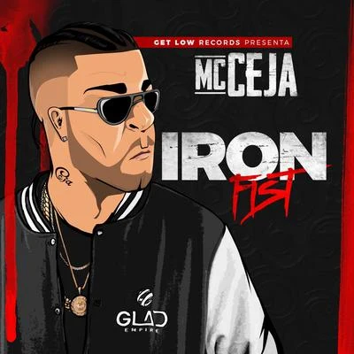 Iron Fist 專輯 MC Ceja/DJ Eric