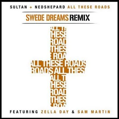 All These Roads (Swede Dreams Remix) 專輯 Domeno/Swede Dreams