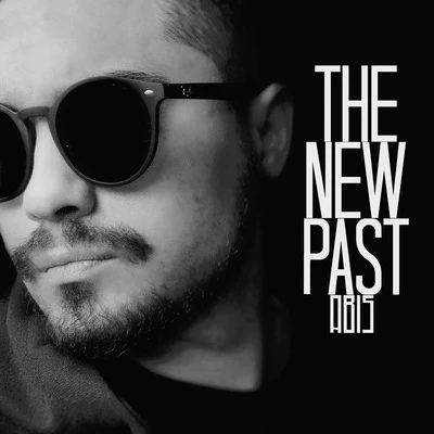 The New Past 专辑 Abis