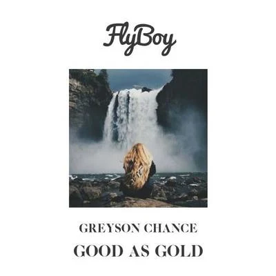 Good As Gold (Flyboy Remix) 專輯 FlyBoy