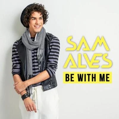 Be With Me 專輯 Dulce Maria/D-Niss/Sam Alves/Luciano Pereyra/Cali Y El Dandee