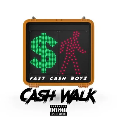 Fast Cash Boyz Cash Walk