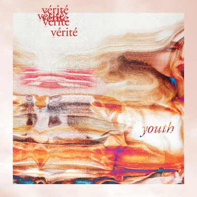 youth 專輯 VÉRITÉ/Pell