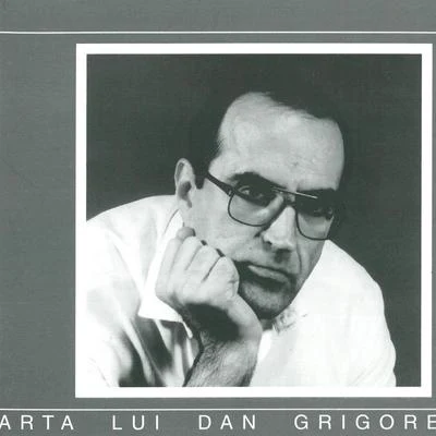 Arta lui Dan Grigore, Vol. 1 专辑 Cristian Mandeal