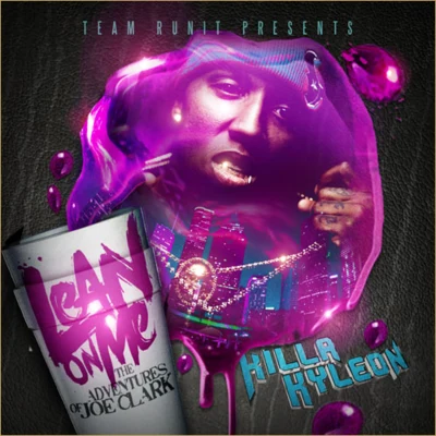 Lean On Me: The Adventures Of Joe Clark 专辑 Yung Redd/Angelo Dorsey/Killa Kyleon/Rico Kash/King Bleeda