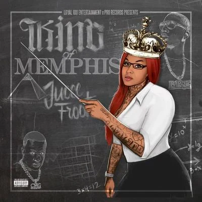 King of Memphis 專輯 Zed Zilla/Jucee Froot