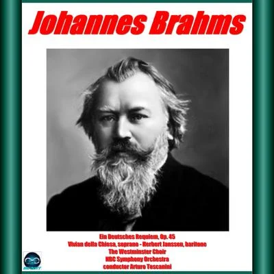 Brahms: Ein Deutsches Requiem 專輯 The Westminster Choir