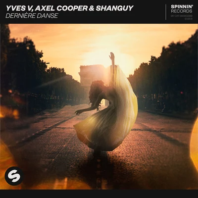 Dernière Danse 專輯 Axel Cooper/Aaxis/Yves V/Shanguy