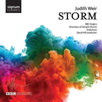 Judith Weir: Storm 专辑 Barcelona Symphony and Catalonia National Orchestra/Jorge Federico Osorio/BBC Singers/Christopher Bowers-Broadbent/Patrick Mason