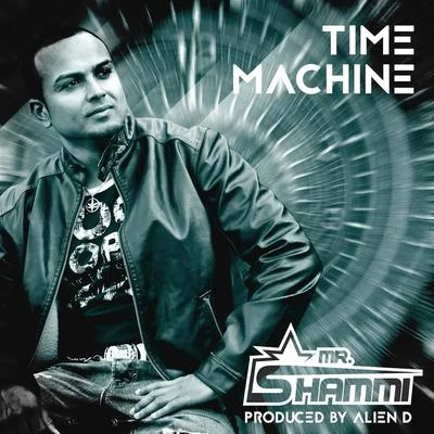 Time Machine 专辑 Vic Palminteri/Mr. Shammi