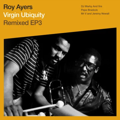 Virgin Ubiquity: Remixed EP 3 專輯 Roy Ayers