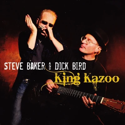 King Kazoo 专辑 Steve Baker