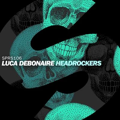 Headrockers 專輯 AxA/Luca Debonaire