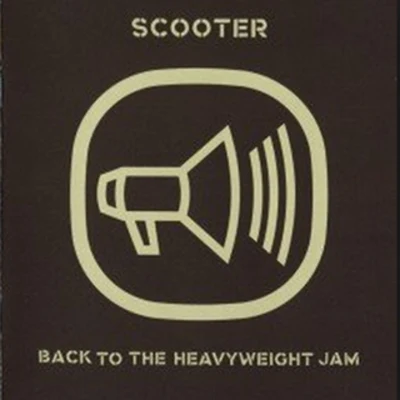 Back To The Heavyweight Jam20 Years Of Hardcore 專輯 GTS (苏通达)/Scooter/DJ Quicksilver/Novaspace/Jan Wayne