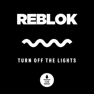 Turn Off the Lights 專輯 Reblok